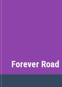 Forever Road