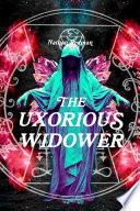 The Uxorious Widower