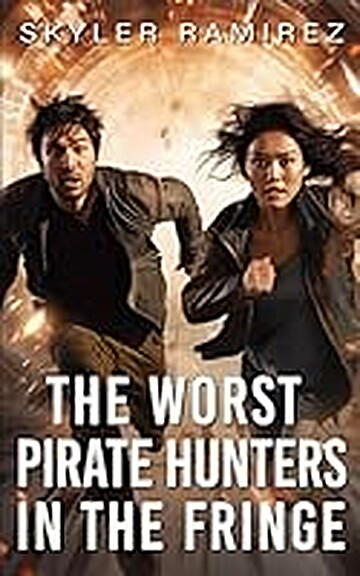 The Worst Pirate Hunters in the Fringe