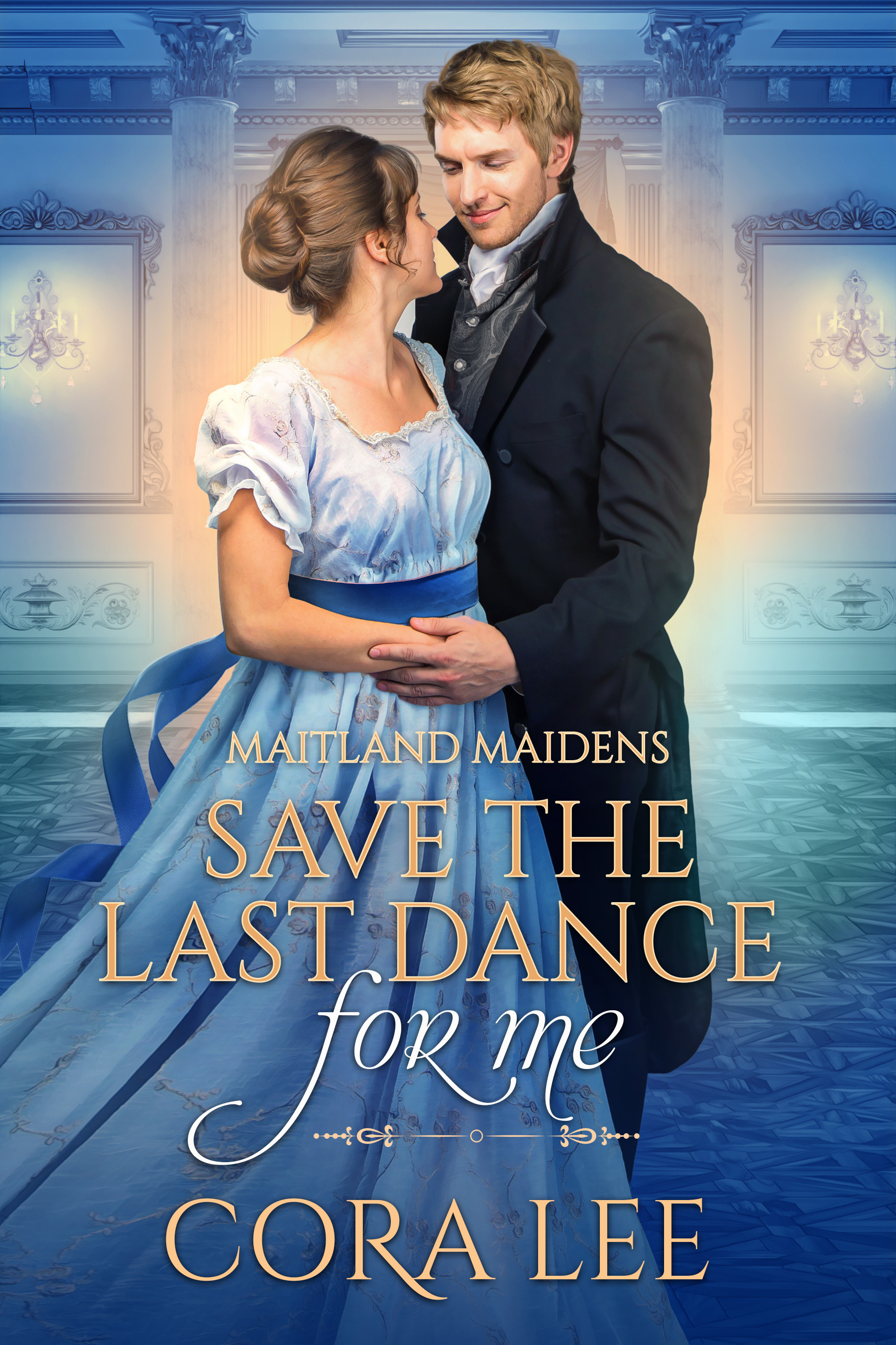 Save the Last Dance for Me (Maitland Maidens #1)