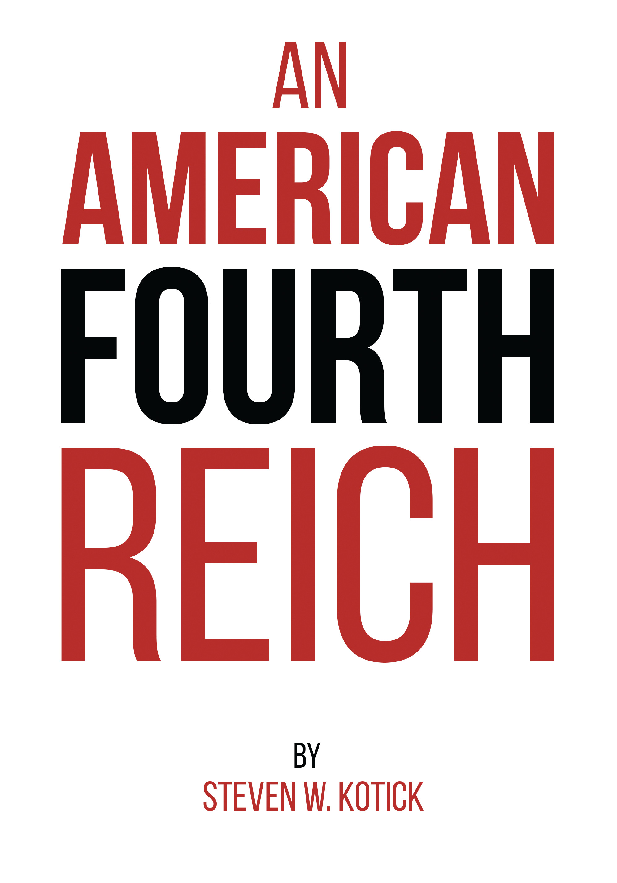 The American Fourth Reich