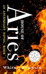 House of Aries (The Ascendant Series #1)