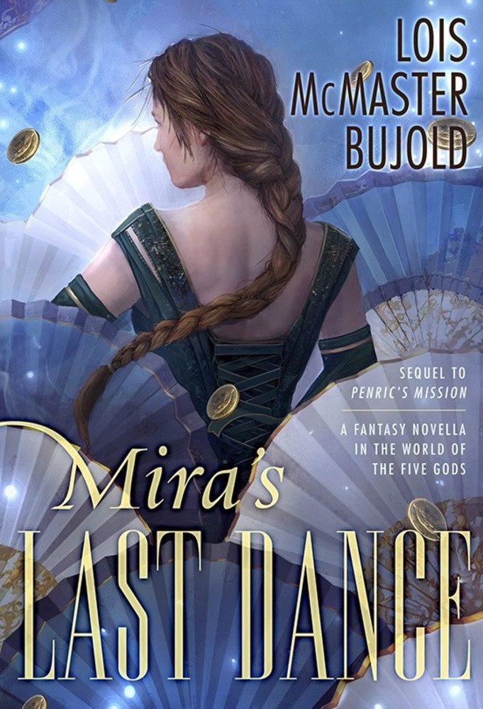 Mira's Last Dance (Penric and Desdemona, #4)