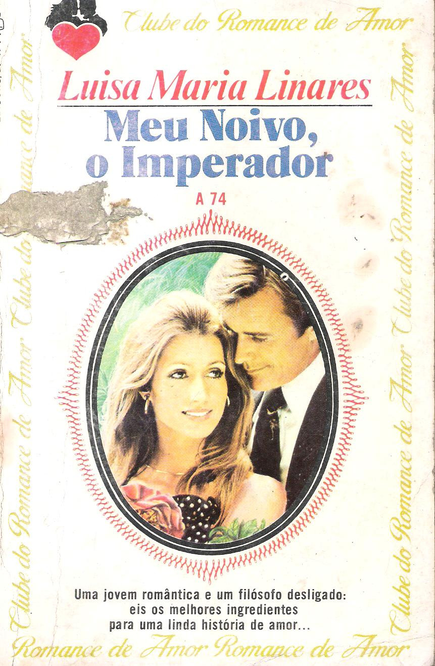 Meu Noivo, O Imperador