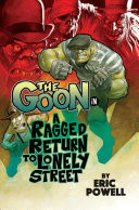 The Goon: A Ragged Return to Lonely Street