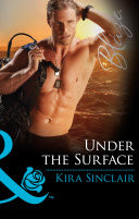 Under the Surface (Mills & Boon Blaze) (SEALs of Fortune, Book 1)