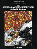The Mexican American Heritage