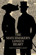 The Matchmaker's Lonely Heart