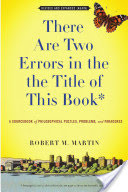 There Are Two Errors in the the Title of This Book, Revised and Expanded (Again)