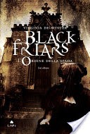 Black Friars 1. L'ordine della spada