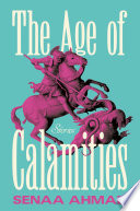 The Age of Calamities