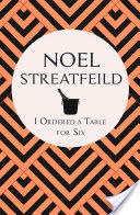 I Ordered a Table for Six