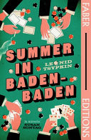 Summer in Baden-Baden (Faber Editions): 'a Miracle' - Susan Sontag