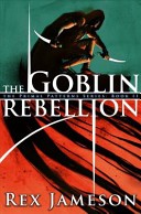 The Goblin Rebellion