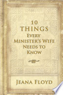 10 Things Every Ministers Wife Needs to Know