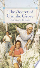 The Secret of Gumbo Grove