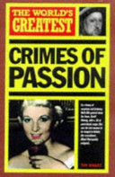 The World's Greatest Crimes of Passion