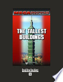 Mega Structures: the Tallest Buildings