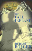 The Fall of Ireland