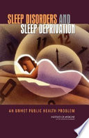 Sleep Disorders and Sleep Deprivation