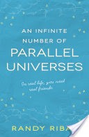 An Infinite Number Of Parallel Universes