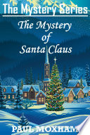 The Mystery of Santa Claus