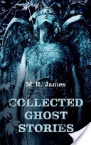 Collected Ghost Stories