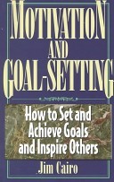 Motivation and Goal Setting