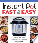 Instant Pot Fast & Easy