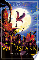 Wildspark: A Ghost Machine Adventure