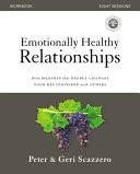 Emotionally Healthy Relationships Course Workbook