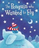 The Penguin who Wanted to Fly