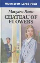 Chateau of Flowers