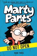 Marty Pants #1: Do Not Open!