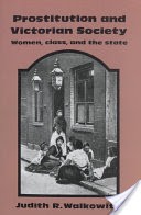 Prostitution and Victorian Society