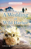 A Wedding in Wild Harbor (Wild Harbor Beach Book 5)