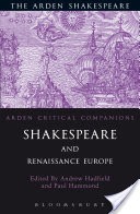 Shakespeare And Renaissance Europe