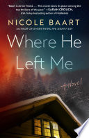 Where He Left Me