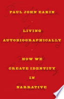 Living Autobiographically