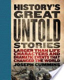 History's Great Untold Stories