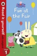 Peppa Pig: Fun at the Fair - Read it Yourself with Ladybird