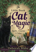 The Little Book of Cat Magic