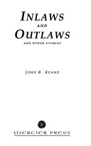Inlaws and outlaws and other stories