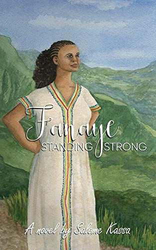 Fanaye: Standing Strong