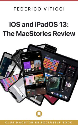 iOS and iPadOS 13: The MacStories Review
