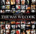 The Way We Cook (Saveur)