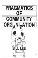 Pragmatics of Community Organization