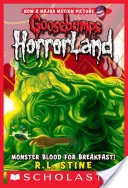 Monster Blood For Breakfast! (Goosebumps Horrorland #3)