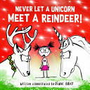 Never Let a Unicorn Meet a Reindeer!