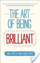 The Art of Being Brilliant